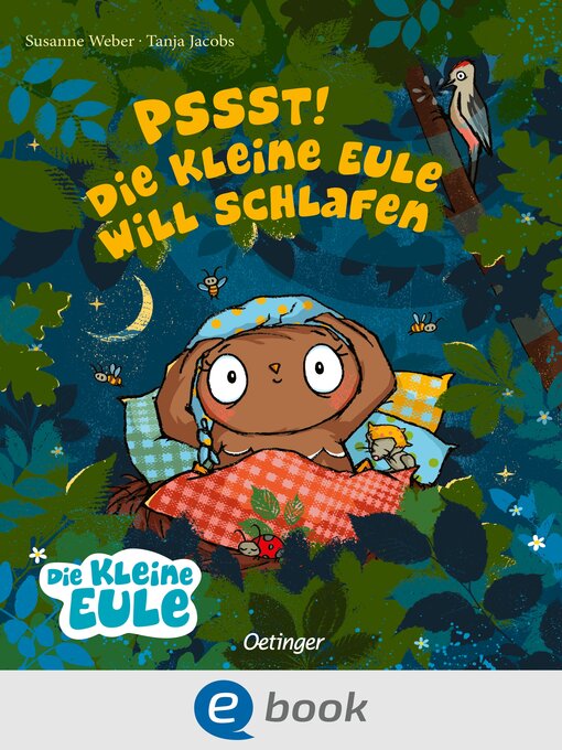 Title details for Pssst! Die kleine Eule will schlafen by Susanne Weber - Available